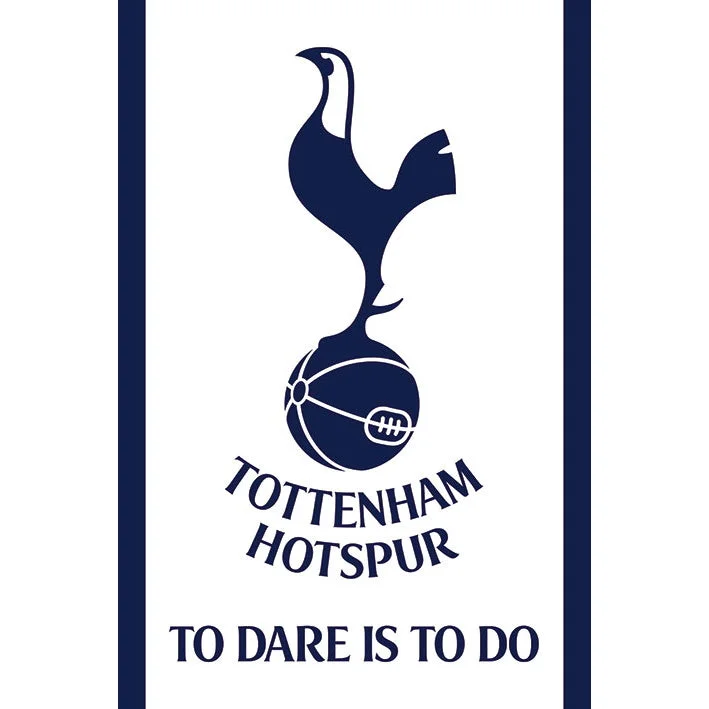 EPL Poster Crest To Dare Is To Do Tottenham Hotspur FC